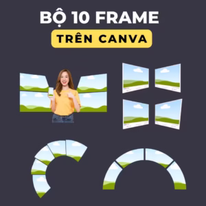 Bộ 10 Frame Canva 2486